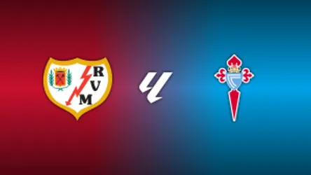 Rayo Vallecano vs. Celta Vigo