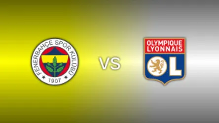 Fenerbahce vs. Lyon
