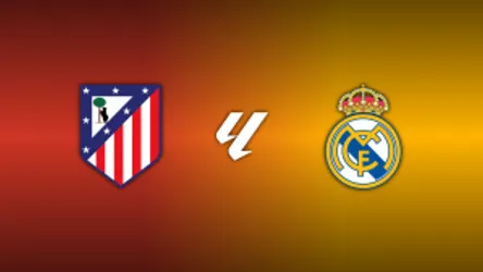 Atlético Madrid vs. Real Madrid