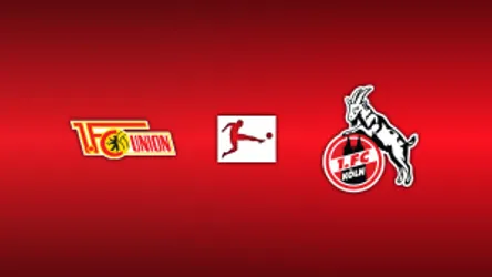 1. FC Union Berlin vs. FC Cologne