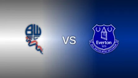 Bolton Wanderers vs Everton