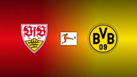 VfB Stuttgart vs. Borussia Dortmund