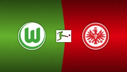 VfL Wolfsburg vs. Eintracht Frankfurt