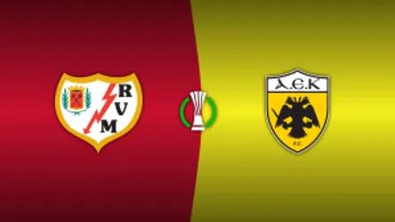 Rayo Vallecano vs. AEK Athens